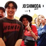 モトトーク｜「JO SHIMODA Story」下田陽一 vol. 1